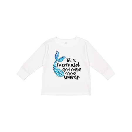 

Inktastic Be a Mermaid and Make Some Waves with Blue Mermaid Tale Boys or Girls Long Sleeve Toddler T-Shirt
