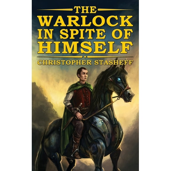 Warlock of Gramarye: The Warlock in Spite of Himself (Hardcover)