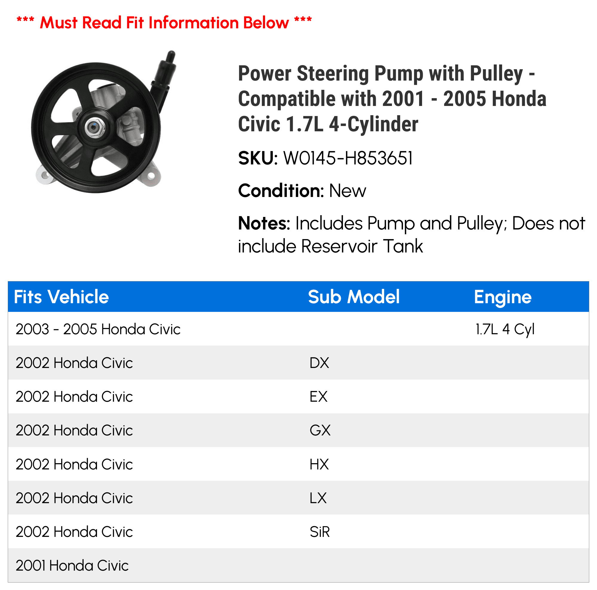 Power Steering Pump with Pulley - Compatible with 2001 - 2005 Honda Civic 1.7L 4-Cylinder 2002 2003 2004