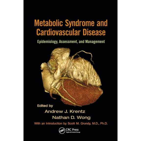 Metabolic Syndrome and Cardiovascular Disease: Epidemiology, Assessment, and Management, (Hardcover)
