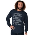 thumbnail image 3 of Bored Football Sport Schedule Men's Big & Tall Long Sleeve Graphic Tee Brisco Brands 2X, 3 of 5