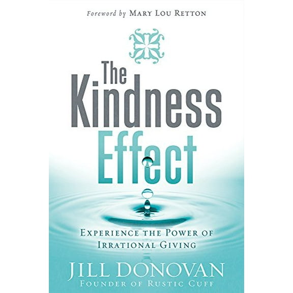 Pre-Owned Kindness Effect, The: Experience the Power of Irrational Giving Paperback
