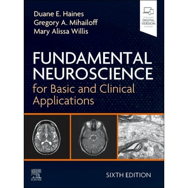 Fundamental Neuroscience for Basic and Clinical Applications, (Paperback)