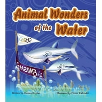 Animal Wonders of the Water (Hardcover)