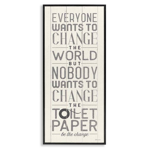 Stupell Industries Cottage Everyone Wants To Change The World White Planked Look Typography Black Framed Giclee Art, 10 x 24, by Stephanie Workman Marrott