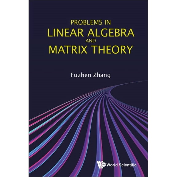 Problems in Linear Algebra and Matrix Theory, (Paperback)