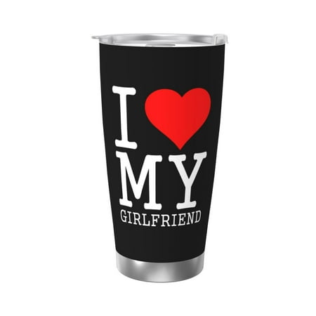 

I Love My Girlfriend 20 Oz Water Bottle Insulated Tumblers Stainless Steel Cups Double Wall Tumbler with Lid