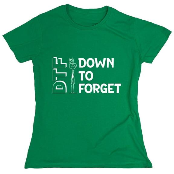 Down To Forget Sarcastic Humor Novelty Funny Women's Casual Tees