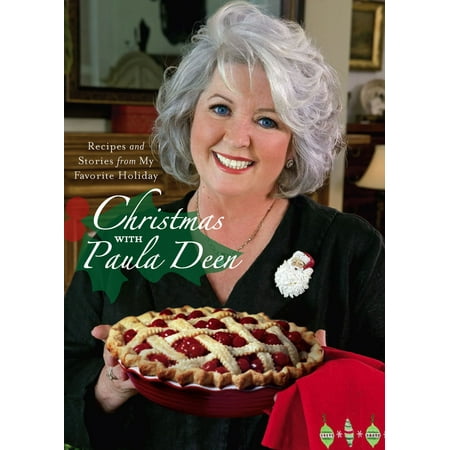 Christmas with Paula Deen : Recipes and Stories from My Favorite (Best Pumpkin Pie Recipe Paula Deen)