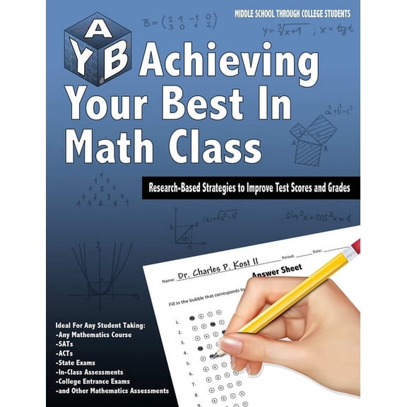 Achieving Your Best in Math Class, (Paperback)