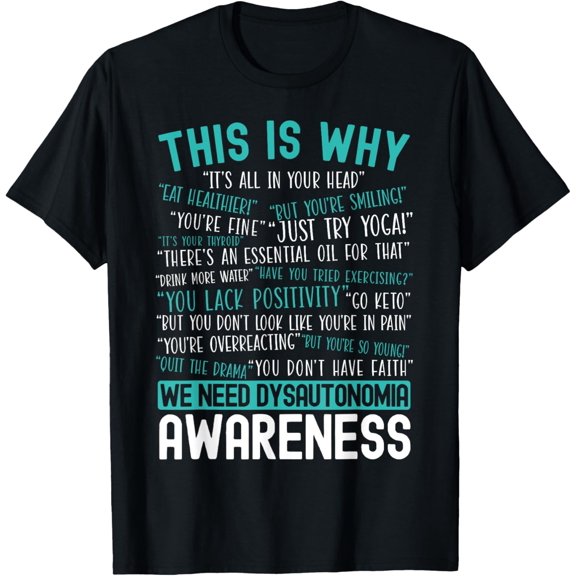 Dysautonomia Fighter T-ShirtDysautonomia Awareness Chronic Illness