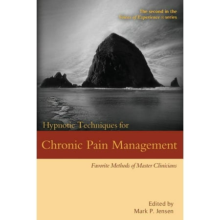UPC: 9781946832085 | Voices of Experience: Hypnotic Techniques for Chronic Pain Management: Favorite Methods of Master Clinicians (Paperback)