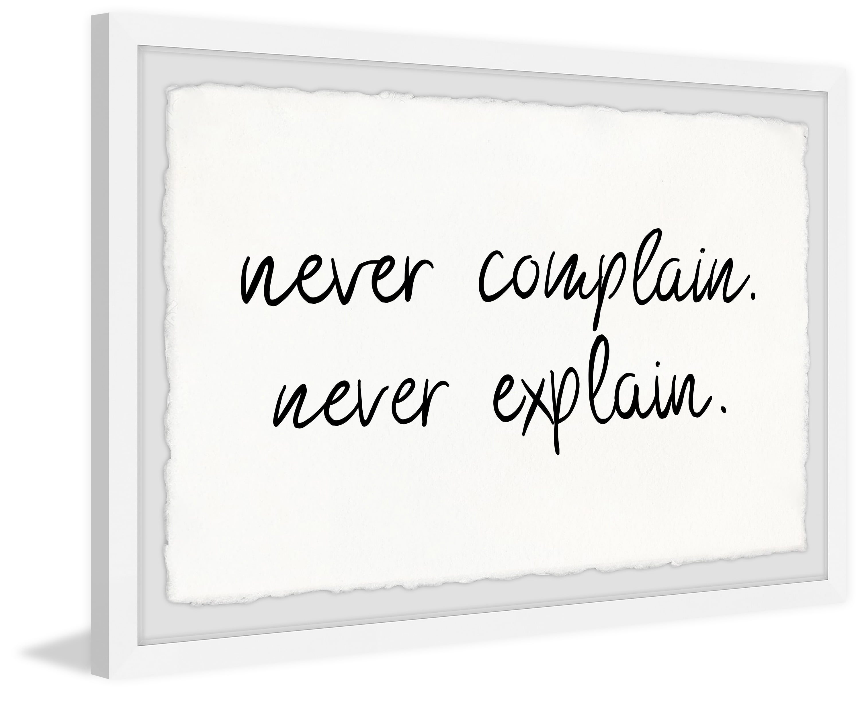 Marmont Hill Never Complain Never E x plain Framed Wall Art, 24.00" x 1.50"