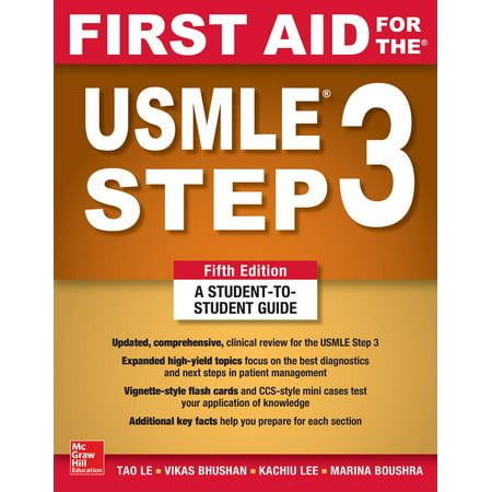 First Aid for the USMLE Step 3, Fifth Edition (Best Usmle Step 1 Prep Course)