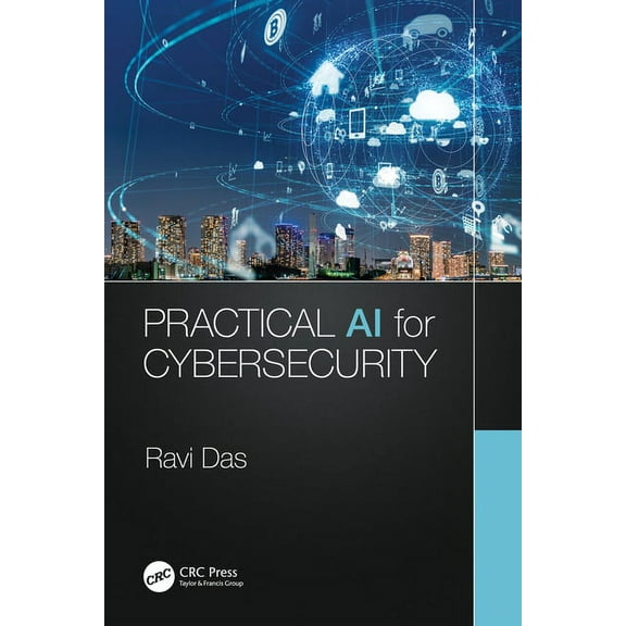 Practical AI for Cybersecurity, (Paperback)