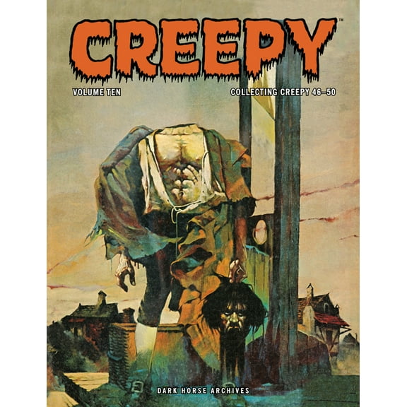 Creepy Archives Creepy Archives Volume 10, (Paperback)