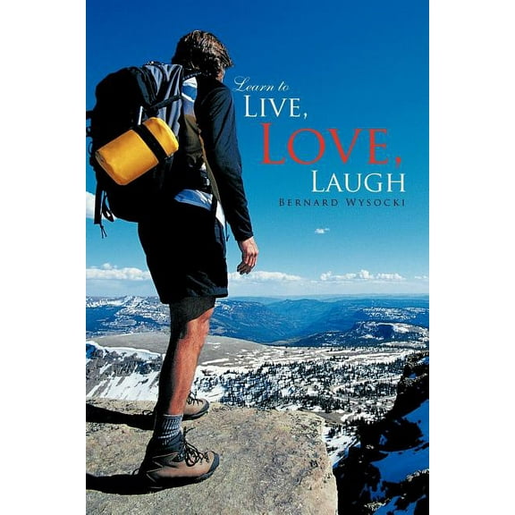 Learn to Live, Love, Laugh (Paperback)