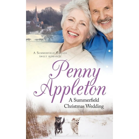 Summerfield Village A Summerfield Christmas Wedding: A Summerfield Village Sweet Romance, Book 5, (Paperback)