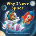thumbnail image 1 of (New and Trending) Why I Love Space By Daniel Howarth, 1 of 4