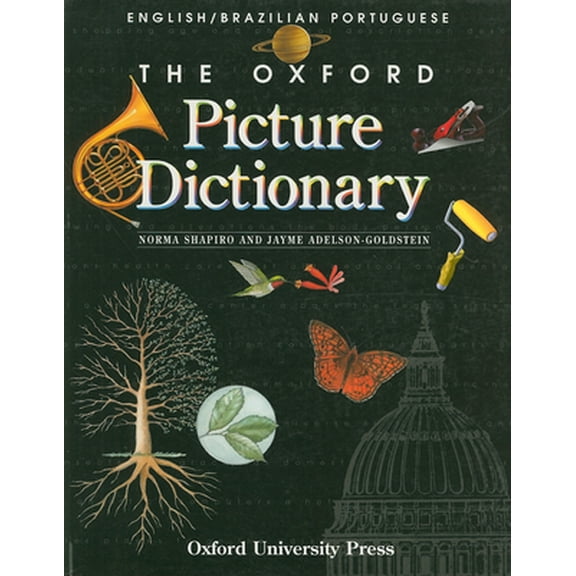 Pre-Owned The Oxford Picture Dictionary: English-Brazilian Portuguese Edition (Paperback) 0194362817 9780194362818