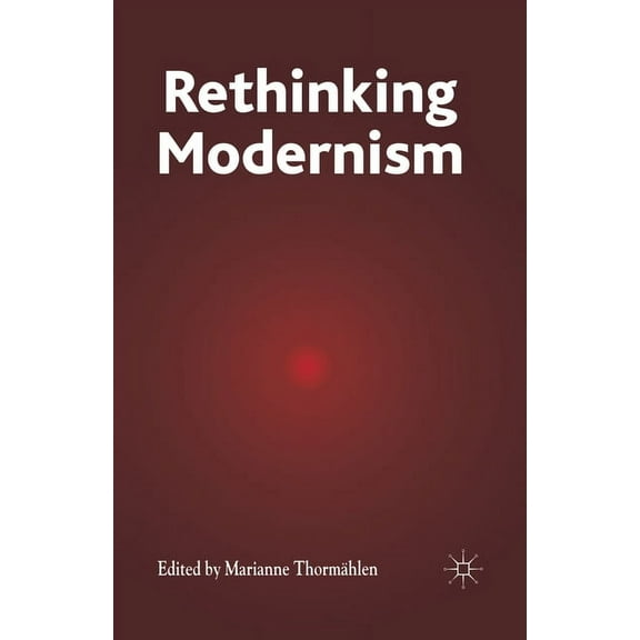 Rethinking Modernism, (Paperback)