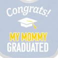 thumbnail image 4 of Inktastic Congrats My Mommy Graduated with Cap Boys or Girls Baby Bib, 4 of 4