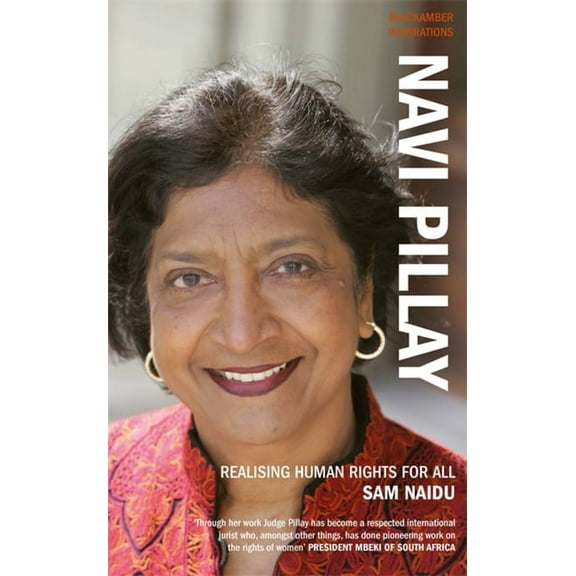 Navi Pillay : Realising Human Rights for All (Paperback)