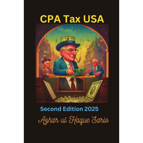 CPA Tax USA Second Edition 2025, (Paperback)