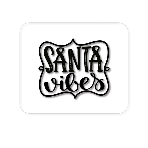 DistinctInk Mouse Pad - 1/4" Foam Rubber - Santa Vibes - Christmas