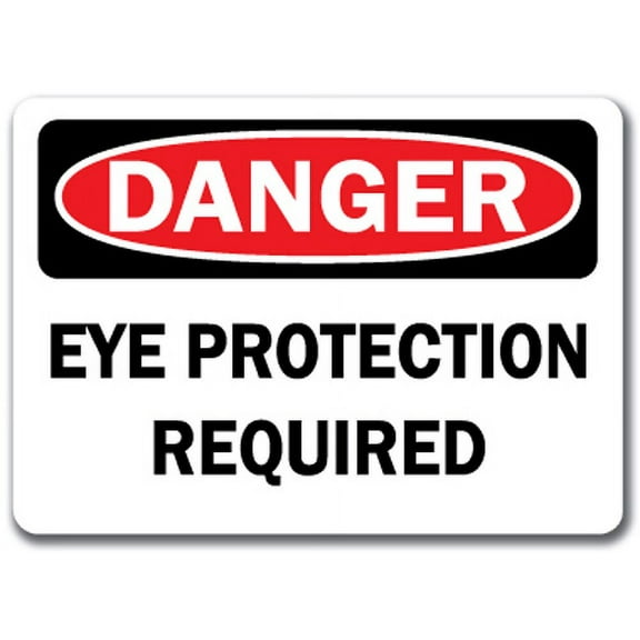 Danger Sign - Eye Protection Required - 10" x 14" OSHA Safety Sign