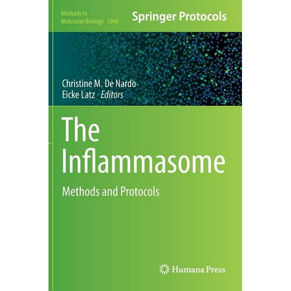 Methods in Molecular Biology The Inflammasome: Methods and Protocols, Book 1040, (Hardcover)