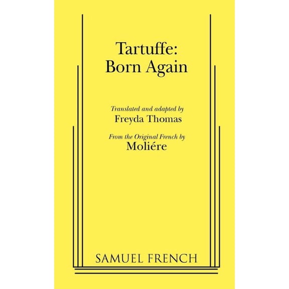 Tartuffe: Born Again, (Paperback)