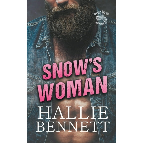 Snow's Woman (Paperback) by Hallie Bennett