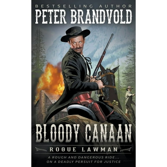 Rogue Lawman Bloody Canaan: A Classic Western, Book 8, (Paperback)