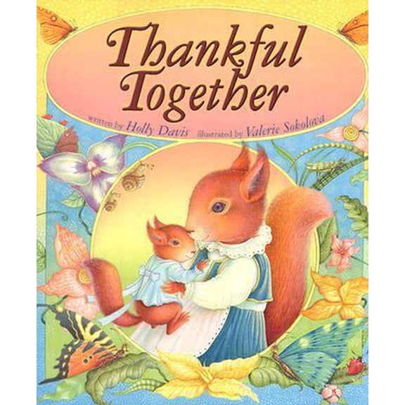 Pre-Owned Thankful Together (Hardcover) 0784714363 9780784714362