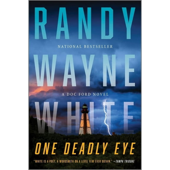One Deadly Eye: A Doc Ford Novel, (Paperback)