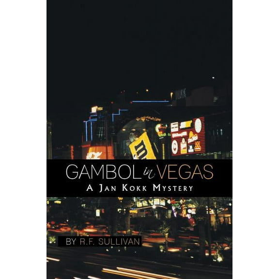 Gambol in Vegas : A Jan Kokk Mystery