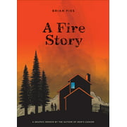 A Fire Story [Hardcover - Used]
