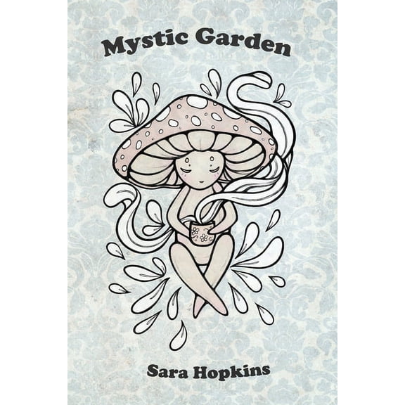 Mystic Garden (Paperback)