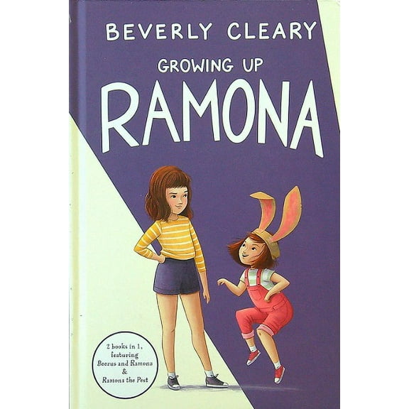 Growing Up Ramona (2 Books in 1)
