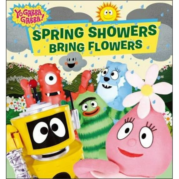 Pre-Owned Spring Showers Bring Flowers (Board book) 1442495723 9781442495722