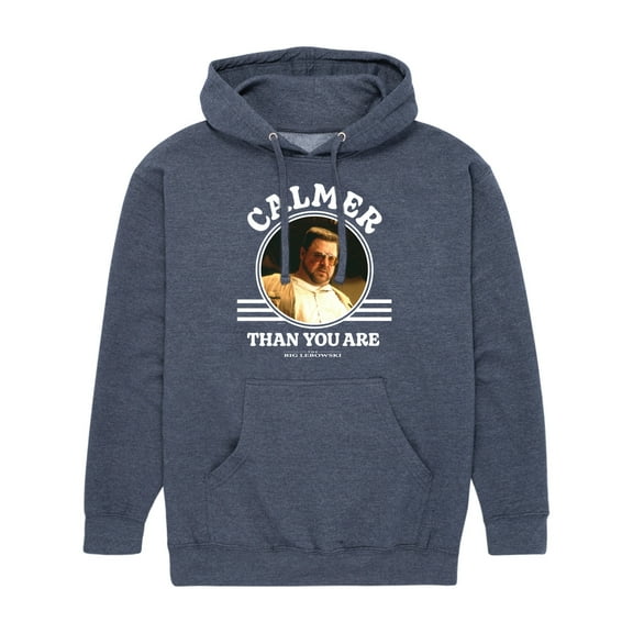 The Big Lebowski - Calmer Than You - Men's Pullover Hooded Fleece Sweatshirt