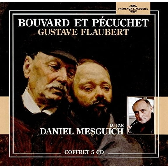 Gustave Flaubert - Bouvard Et Pecuchet - Narrative - CD