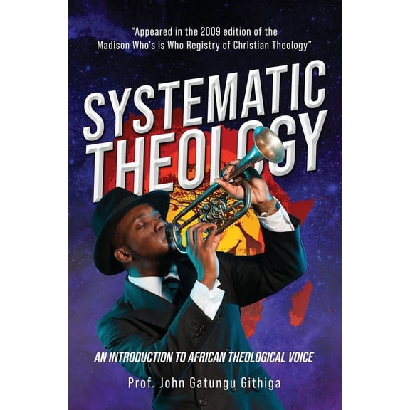 Systematic Theology: An Introduction to African Theological Voice (Paperback)