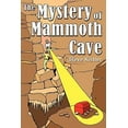 thumbnail image 1 of Pre-Owned The Mystery of Mammoth Cave (Paperback) 1463400969 9781463400965, 1 of 1