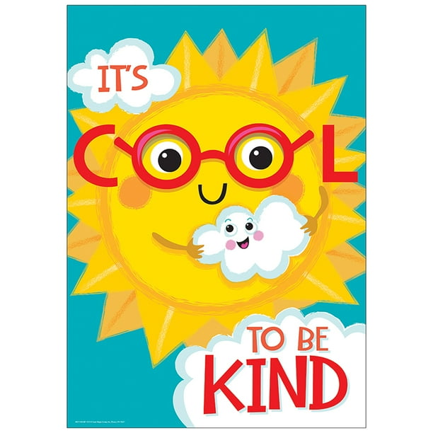 ITS COOL TO BE KIND 13X19 POSTERS