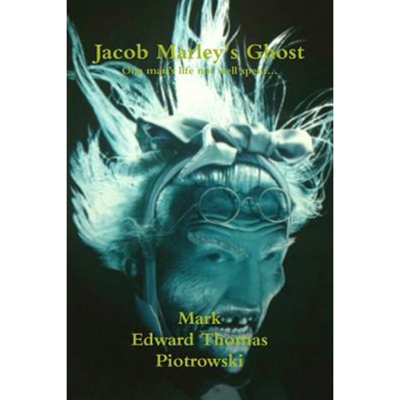 Pre-Owned Jacob Marley's Ghost, (Paperback)