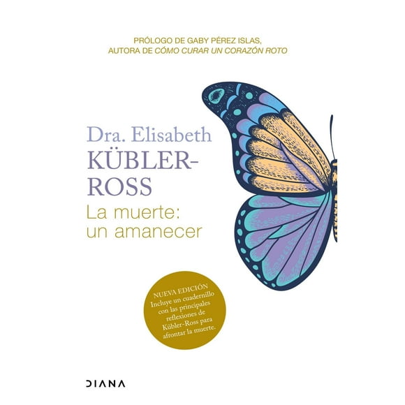 Libro Td La Muerte: Un Amanecer Tapa Blanda, Autor Elisabeth Kublerross, Editorial Diana Mexico