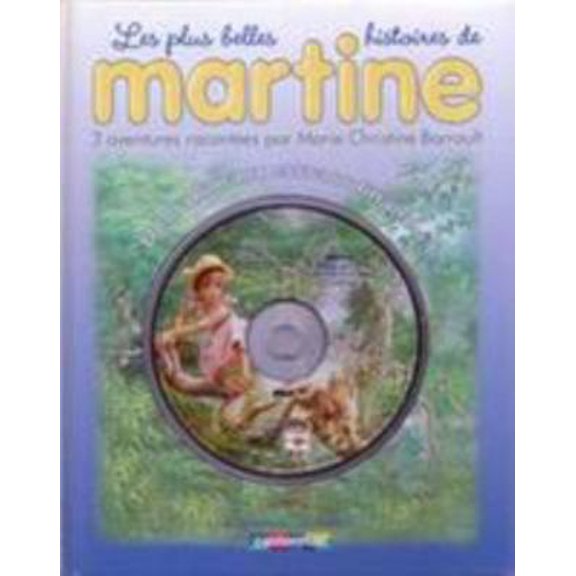 Pre-Owned Martine Des Animaux extraordinaires! 3 aventures + CD (Hardcover) 220300570X 9782203005709