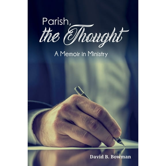 Parish, the Thought (Hardcover)